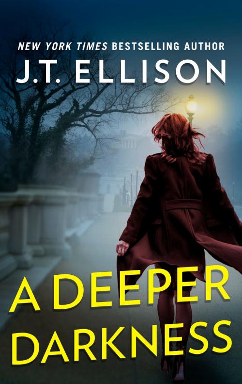 Cover of the book A Deeper Darkness by J.T. Ellison, MIRA Books