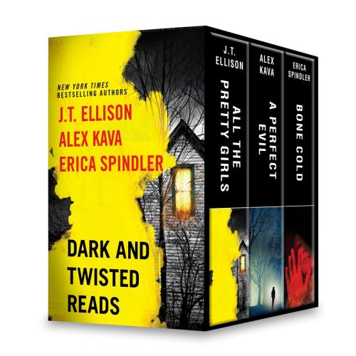 Cover of the book Dark and Twisted Reads by J.T. Ellison, Alex Kava, Erica Spindler, MIRA Books