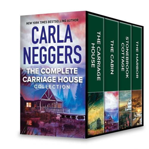 Cover of the book The Complete Carriage House Collection by Carla Neggers, MIRA Books