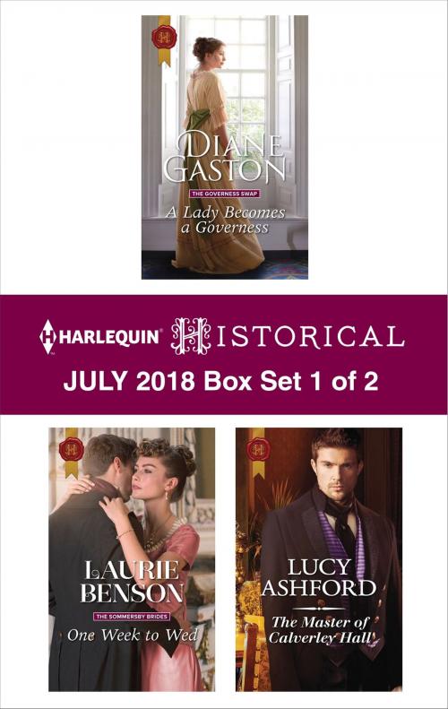 Cover of the book Harlequin Historical July 2018 - Box Set 1 of 2 by Diane Gaston, Laurie Benson, Lucy Ashford, Harlequin
