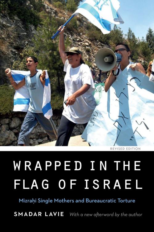 Cover of the book Wrapped in the Flag of Israel by Smadar Lavie, UNP - Nebraska
