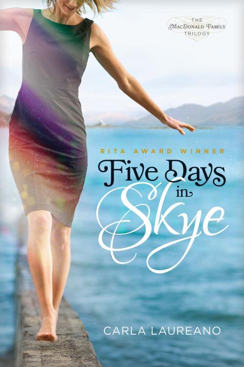 Cover of the book Five Days in Skye by Carla Laureano, Tyndale House Publishers, Inc.