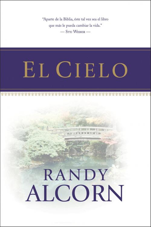 Cover of the book El Cielo by Randy Alcorn, Tyndale House Publishers, Inc.