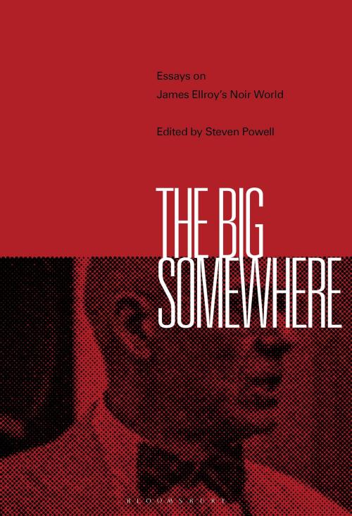 Cover of the book The Big Somewhere by , Bloomsbury Publishing