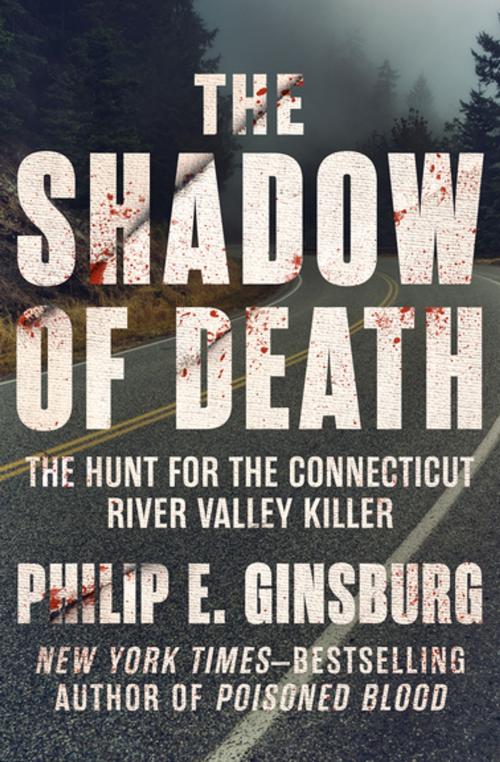 Cover of the book The Shadow of Death by Philip E. Ginsburg, Open Road Media