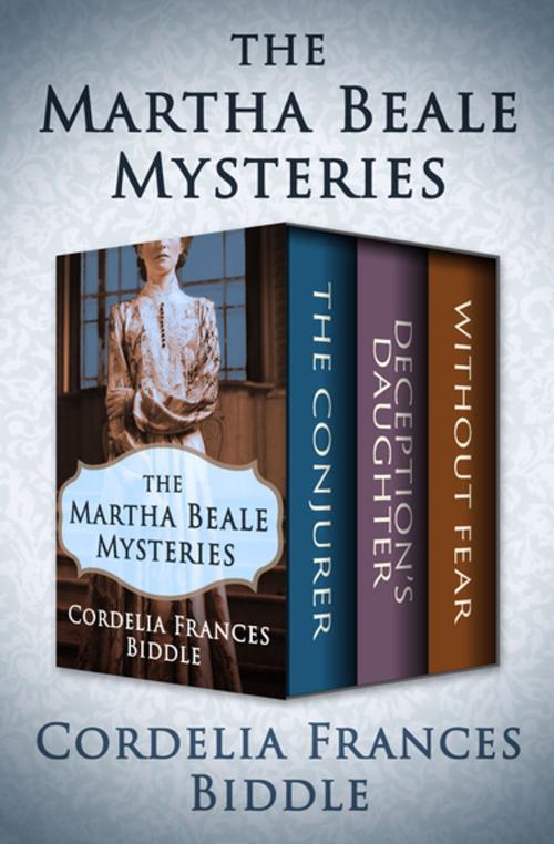 Cover of the book The Martha Beale Mysteries by Cordelia Frances Biddle, Open Road Media