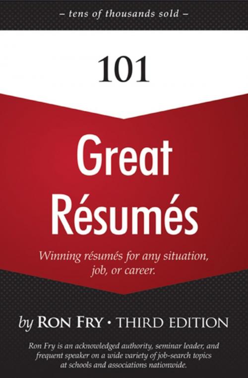 Cover of the book 101 Great Résumés by Ron Fry, Open Road Media