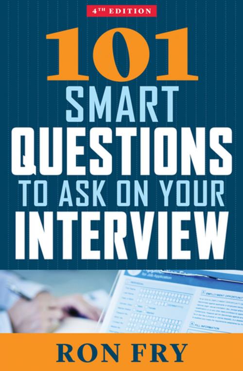 Cover of the book 101 Smart Questions to Ask on Your Interview by Ron Fry, Open Road Media
