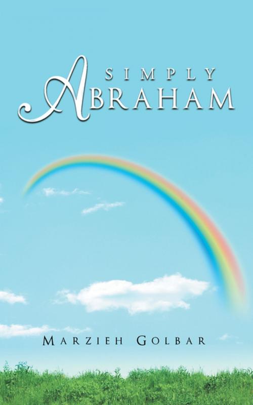 Cover of the book Simply Abraham by Marzieh Golbar, Balboa Press