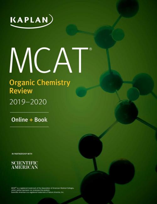 Cover of the book MCAT Organic Chemistry Review 2019-2020 by Kaplan Test Prep, Kaplan Publishing