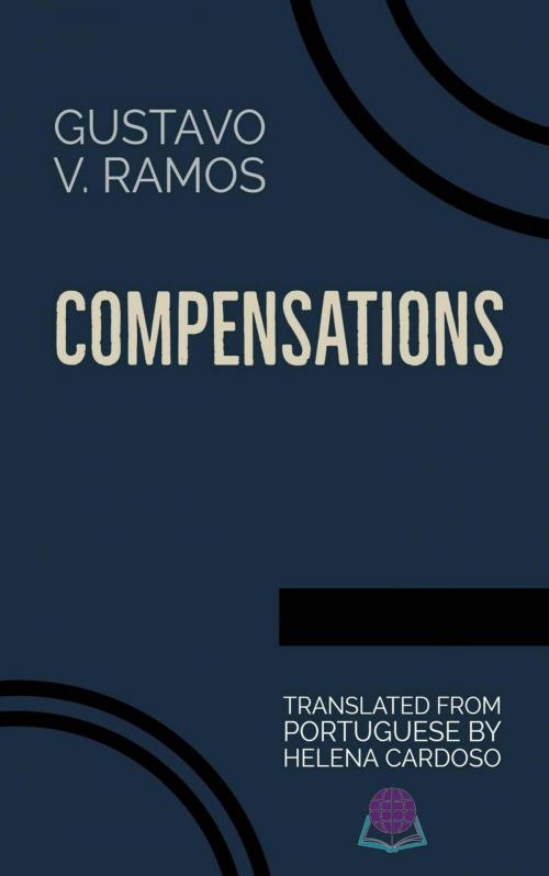 Cover of the book Compensations by Gustavo Vazquez Ramos, Gustavo