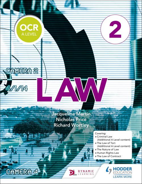 Cover of the book OCR A Level Law Book 2 by Jacqueline Martin, Richard Wortley, Nicholas Price, Hodder Education