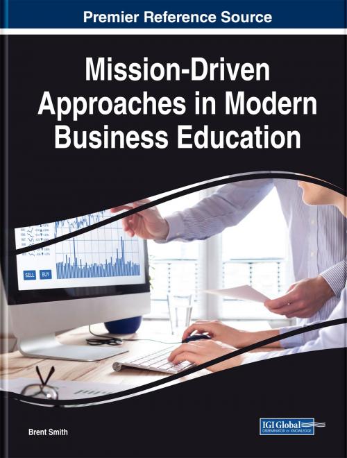 Cover of the book Mission-Driven Approaches in Modern Business Education by , IGI Global