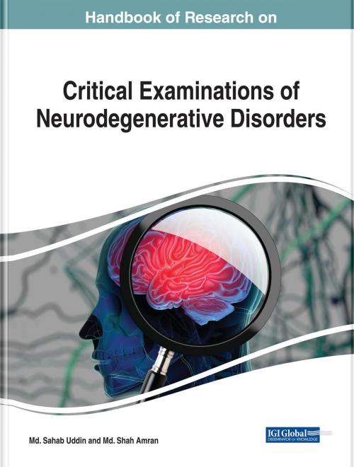 Cover of the book Handbook of Research on Critical Examinations of Neurodegenerative Disorders by , IGI Global