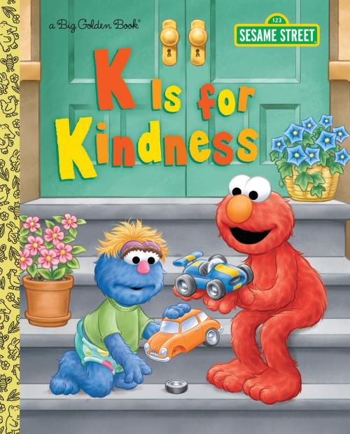 Cover of the book K is for Kindness (Sesame Street) by Jodie Shepherd, Random House Children's Books
