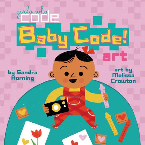 Cover of the book Baby Code! Art by Sandra Horning, Penguin Young Readers Group