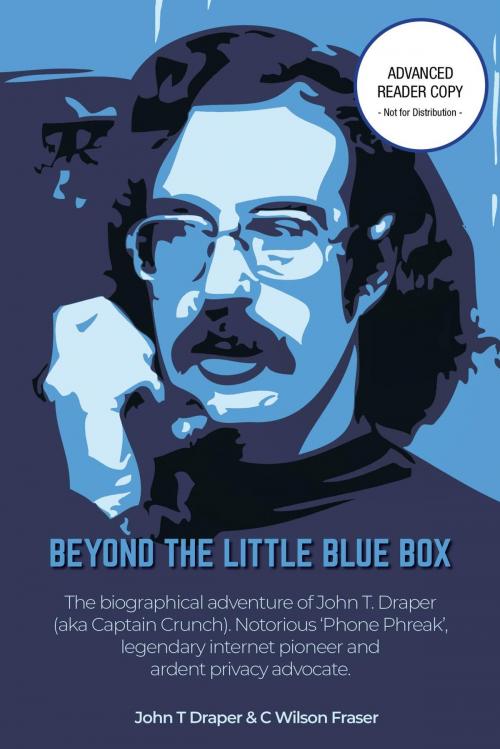 Cover of the book Beyond The Little Blue Box by John T Draper, FriesenPress