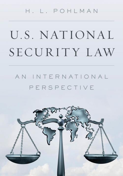 Cover of the book U.S. National Security Law by H. L. Pohlman, Rowman & Littlefield Publishers