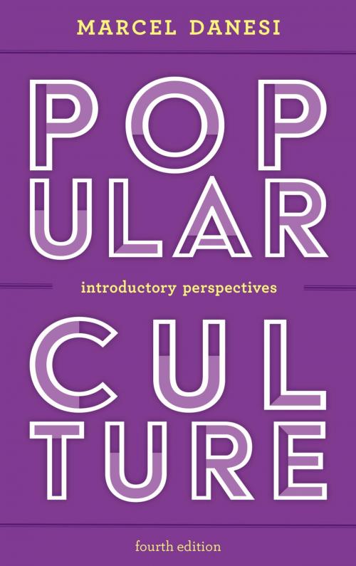 Cover of the book Popular Culture by Marcel Danesi, Rowman & Littlefield Publishers