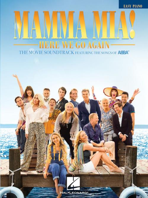 Cover of the book Mamma Mia! - Here We Go Again Songbook by ABBA, Hal Leonard