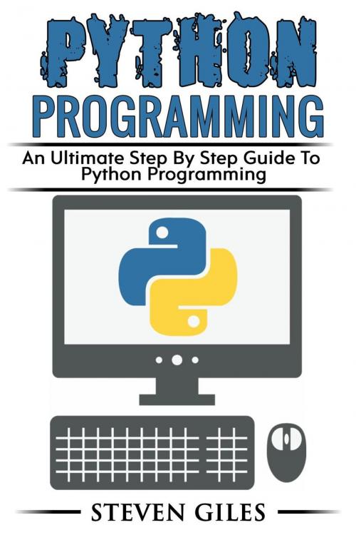 Cover of the book Python Programming by STEVEN GILES, James Thompson