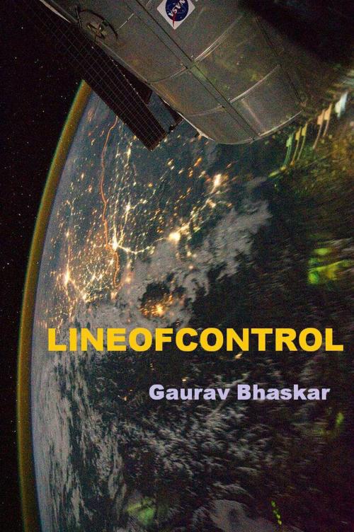 Cover of the book Line Of Control by Gaurav Bhaskar, Gaurav Bhaskar