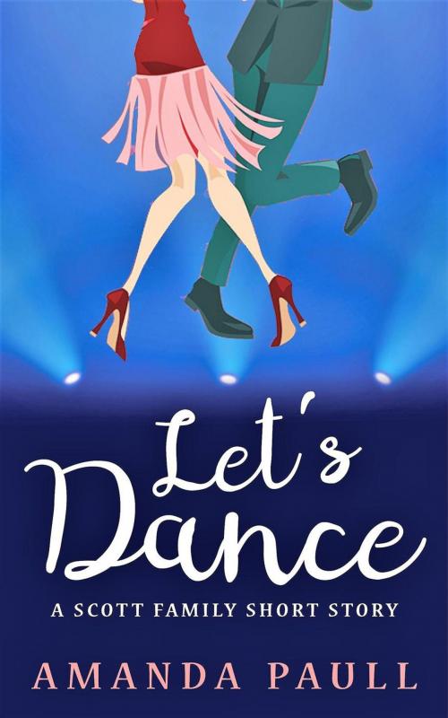 Cover of the book Let's Dance by Amanda Paull, Amanda Paull