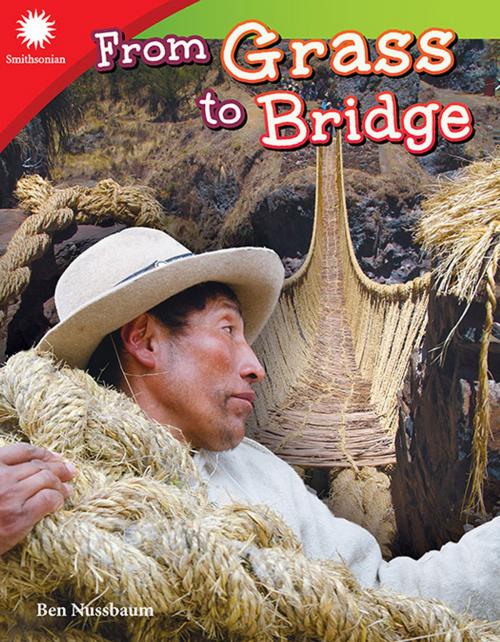 Cover of the book From Grass to Bridge by Ben Nussbaum, Teacher Created Materials