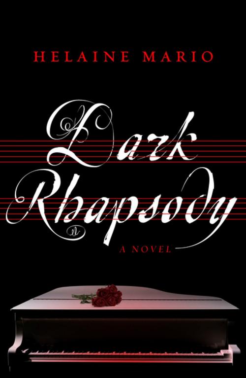Cover of the book Dark Rhapsody by Helaine Mario, Oceanview Publishing