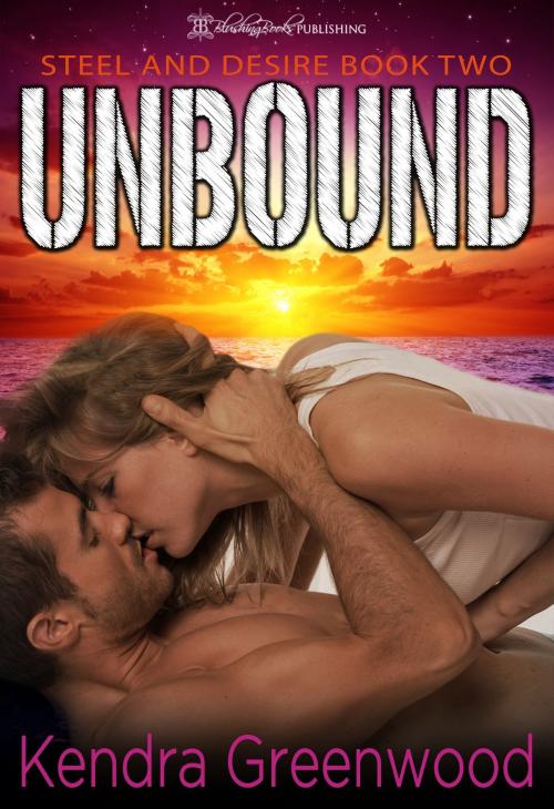 Cover of the book Unbound by Kendra Greenwood, Blushing Books