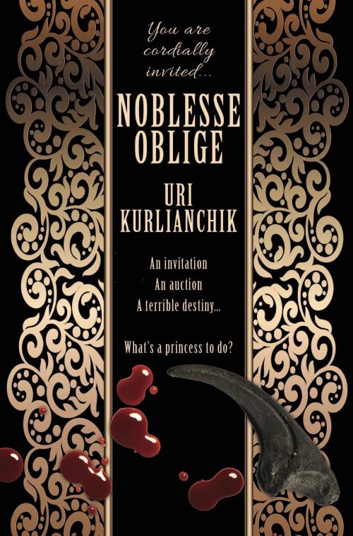 Cover of the book Noblesse Oblige by Uri Kurlianchik, WordFire Press