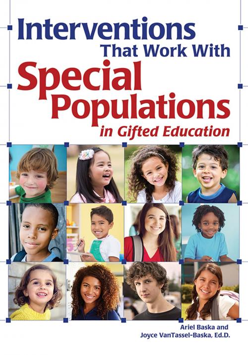 Cover of the book Interventions That Work With Special Populations in Gifted Education by Ariel Baska, Joyce VanTassel-Baska, Ed.D., Sourcebooks
