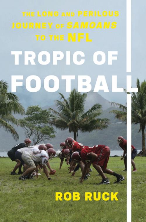 Cover of the book Tropic of Football by Rob Ruck, The New Press