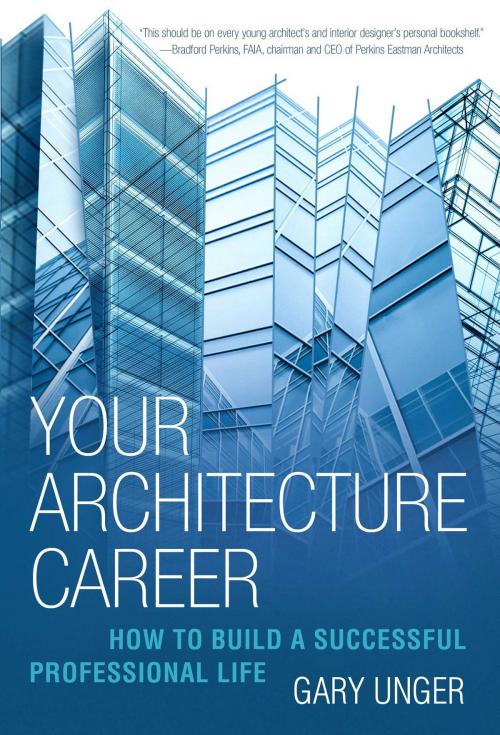 Cover of the book Your Architecture Career by Gary Unger, Allworth