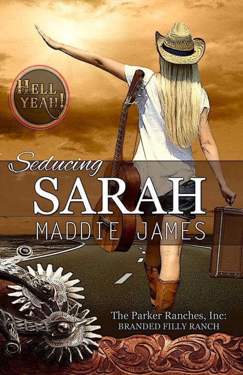 Cover of the book Seducing Sarah by Maddie James, Maddie James