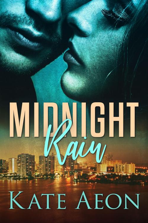 Cover of the book Midnight Rain by Kate Aeon, Holly Lisle