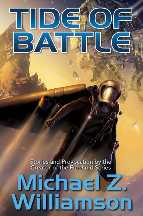 Cover of the book Tide of Battle by Michael Z. Williamson, Baen Books