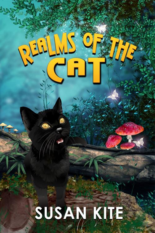 Cover of the book Realms of the Cat by Susan Kite, World Castle Publishing, LLC