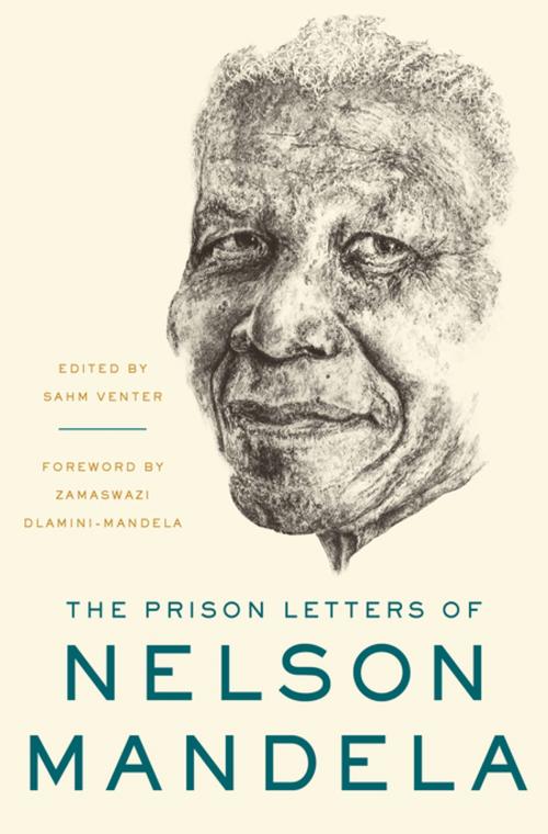Cover of the book The Prison Letters of Nelson Mandela by Nelson Mandela, Liveright