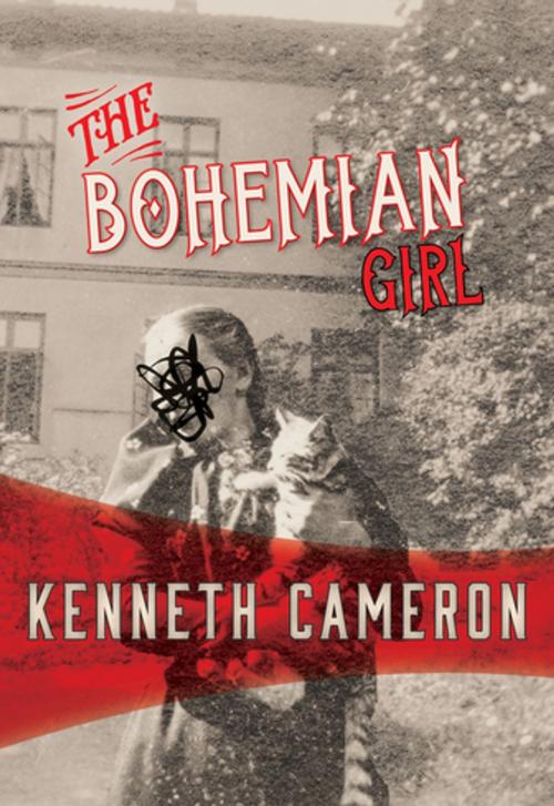 Cover of the book The Bohemian Girl by Kenneth Cameron, Felony & Mayhem Press