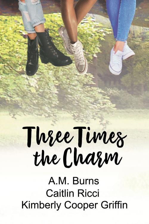 Cover of the book Three Times the Charm by Kimberly Cooper Griffin, A.M. Burns, Caitlin Ricci, Dreamspinner Press