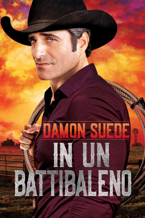 Cover of the book In un battibaleno by Damon Suede, Dreamspinner Press