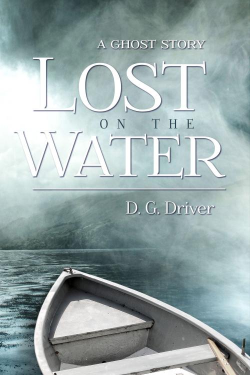 Cover of the book Lost on the Water by D. G. Driver, Melange Books, LLC