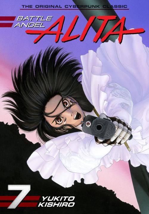 Cover of the book Battle Angel Alita 7 by Yukito Kishiro, Kodansha
