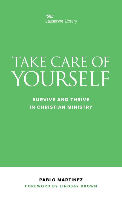 Cover of the book Take Care of Yourself by Martinez, Pablo, Hendrickson Publishers