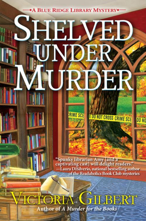 Cover of the book Shelved Under Murder by Victoria Gilbert, Crooked Lane Books