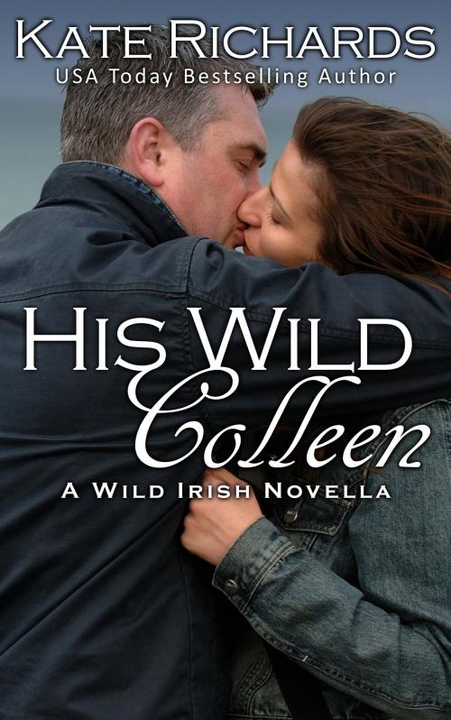 Cover of the book His Wild Colleen by Kate Richards, Decadent Publishing Company