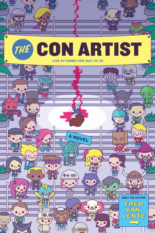Cover of the book The Con Artist by Fred Van Lente, Quirk Books
