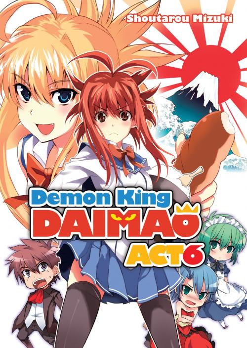Cover of the book Demon King Daimaou: Volume 6 by Shoutarou Mizuki, J-Novel Club