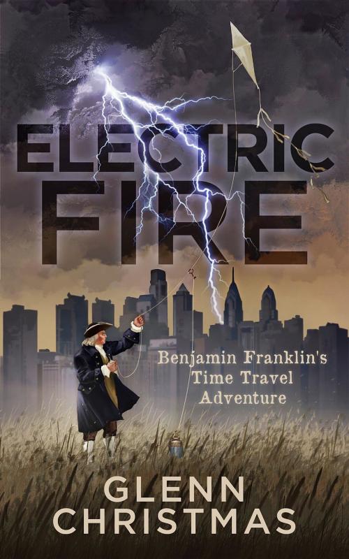 Cover of the book ELECTRIC FIRE by Glenn Christmas, Robert Glenn Christmas